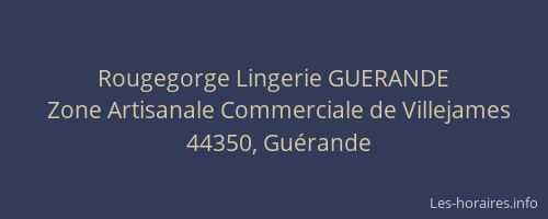 Rougegorge Lingerie GUERANDE