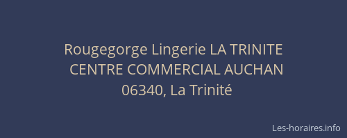 Rougegorge Lingerie LA TRINITE