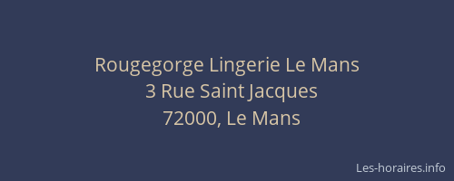 Rougegorge Lingerie Le Mans