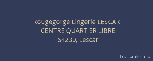 Rougegorge Lingerie LESCAR