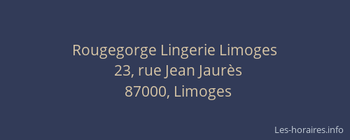 Rougegorge Lingerie Limoges