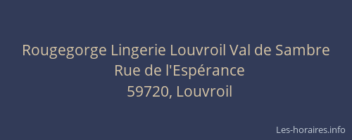 Rougegorge Lingerie Louvroil Val de Sambre