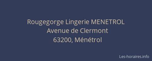 Rougegorge Lingerie MENETROL