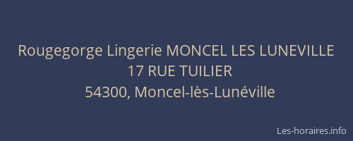 Rougegorge Lingerie MONCEL LES LUNEVILLE
