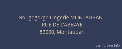 Rougegorge Lingerie MONTAUBAN