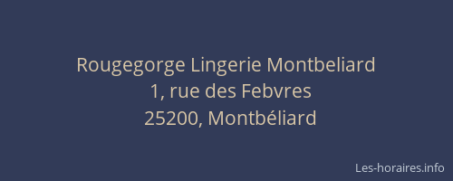 Rougegorge Lingerie Montbeliard