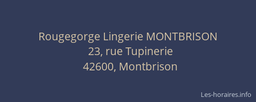 Rougegorge Lingerie MONTBRISON