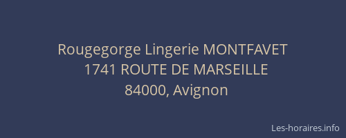 Rougegorge Lingerie MONTFAVET