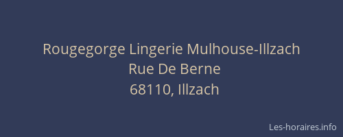 Rougegorge Lingerie Mulhouse-Illzach