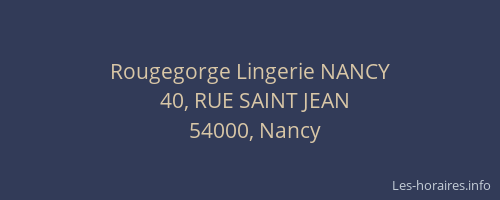 Rougegorge Lingerie NANCY