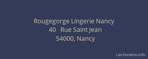 Rougegorge Lingerie Nancy