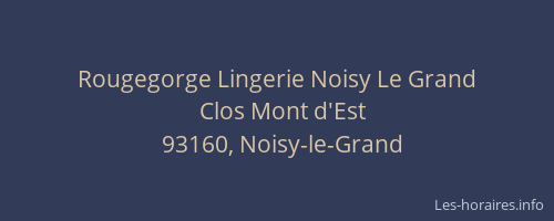 Rougegorge Lingerie Noisy Le Grand
