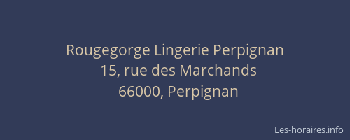 Rougegorge Lingerie Perpignan