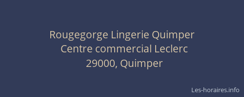 Rougegorge Lingerie Quimper
