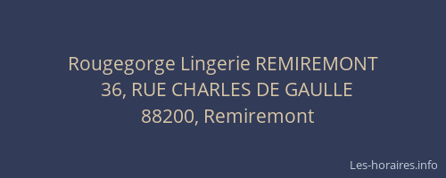 Rougegorge Lingerie REMIREMONT