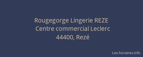 Rougegorge Lingerie REZE