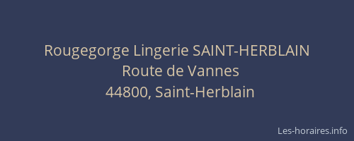 Rougegorge Lingerie SAINT-HERBLAIN