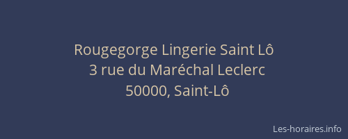 Rougegorge Lingerie Saint L&ocirc;