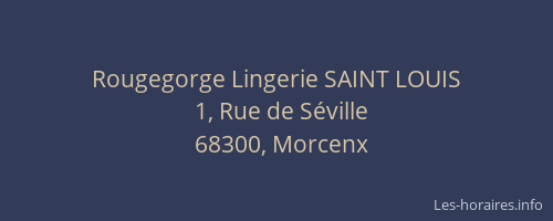 Rougegorge Lingerie SAINT LOUIS