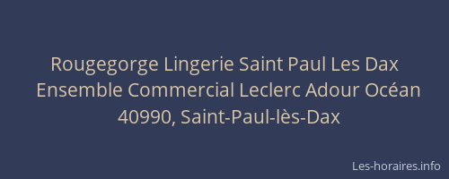 Rougegorge Lingerie Saint Paul Les Dax