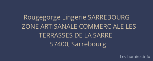 Rougegorge Lingerie SARREBOURG