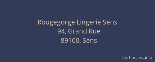 Rougegorge Lingerie Sens