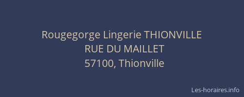 Rougegorge Lingerie THIONVILLE
