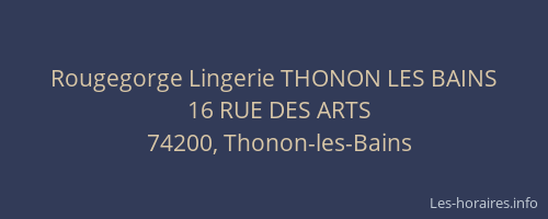 Rougegorge Lingerie THONON LES BAINS