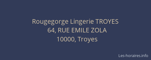 Rougegorge Lingerie TROYES