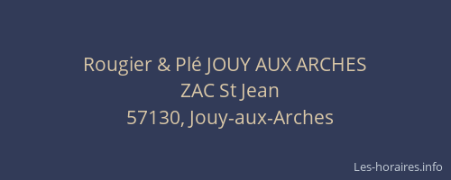 Rougier & Plé JOUY AUX ARCHES