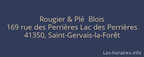 Rougier & Plé  Blois