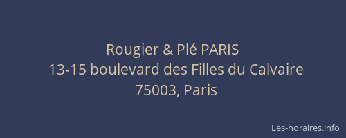 Rougier & Plé PARIS