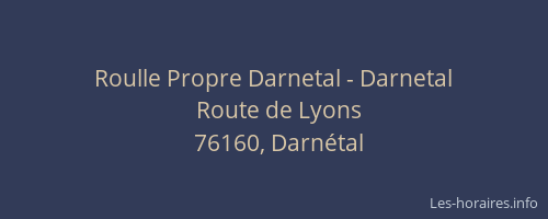 Roulle Propre Darnetal - Darnetal