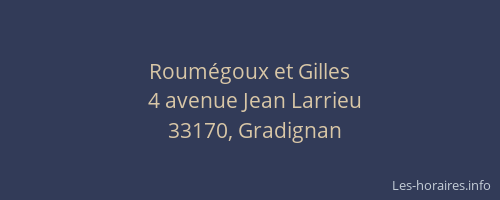 Roum&eacute;goux et Gilles