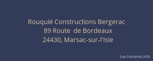 Rouquié Constructions Bergerac