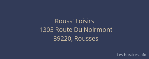 Rouss' Loisirs