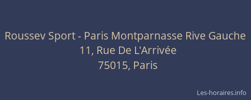 Roussev Sport - Paris Montparnasse Rive Gauche
