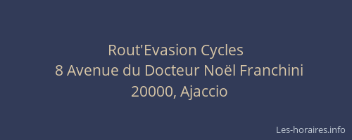 Rout'Evasion Cycles