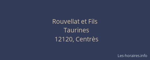 Rouvellat et Fils