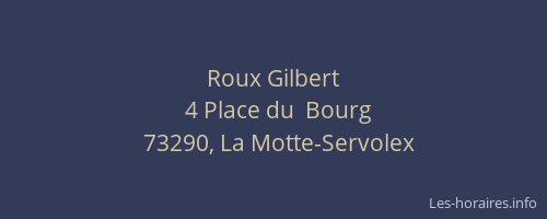 Roux Gilbert