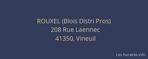 ROUXEL (Blois Distri Pros)