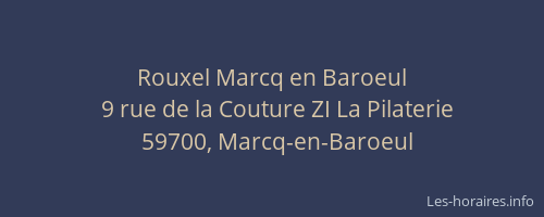 Rouxel Marcq en Baroeul