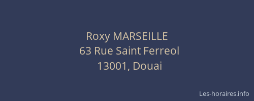 Roxy MARSEILLE