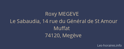 Roxy MEGEVE