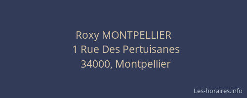 Roxy MONTPELLIER
