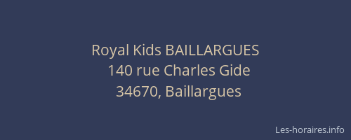 Royal Kids BAILLARGUES