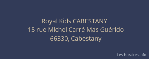 Royal Kids CABESTANY