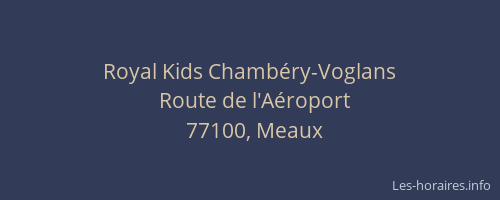 Royal Kids Chambéry-Voglans