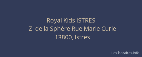 Royal Kids ISTRES