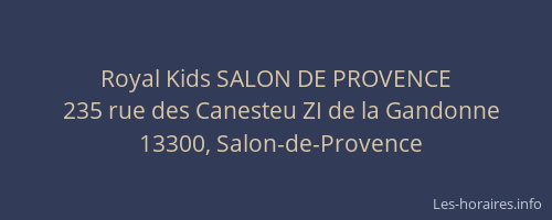 Royal Kids SALON DE PROVENCE